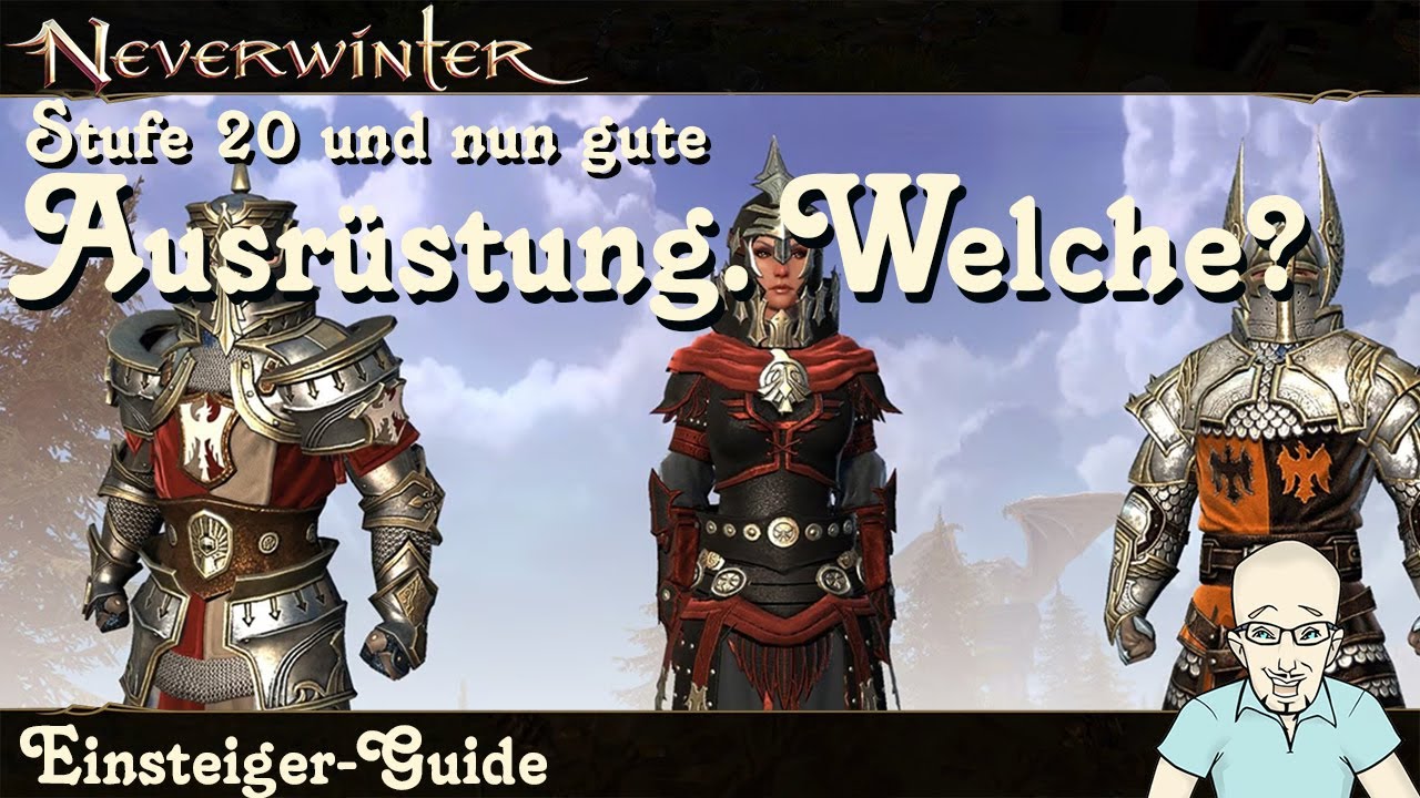 NEVERWINTER: Stufe 20 erreicht und nun gute Ausrüstung. Welche? - Einsteiger Tipp - PS4/PS5 deutsch