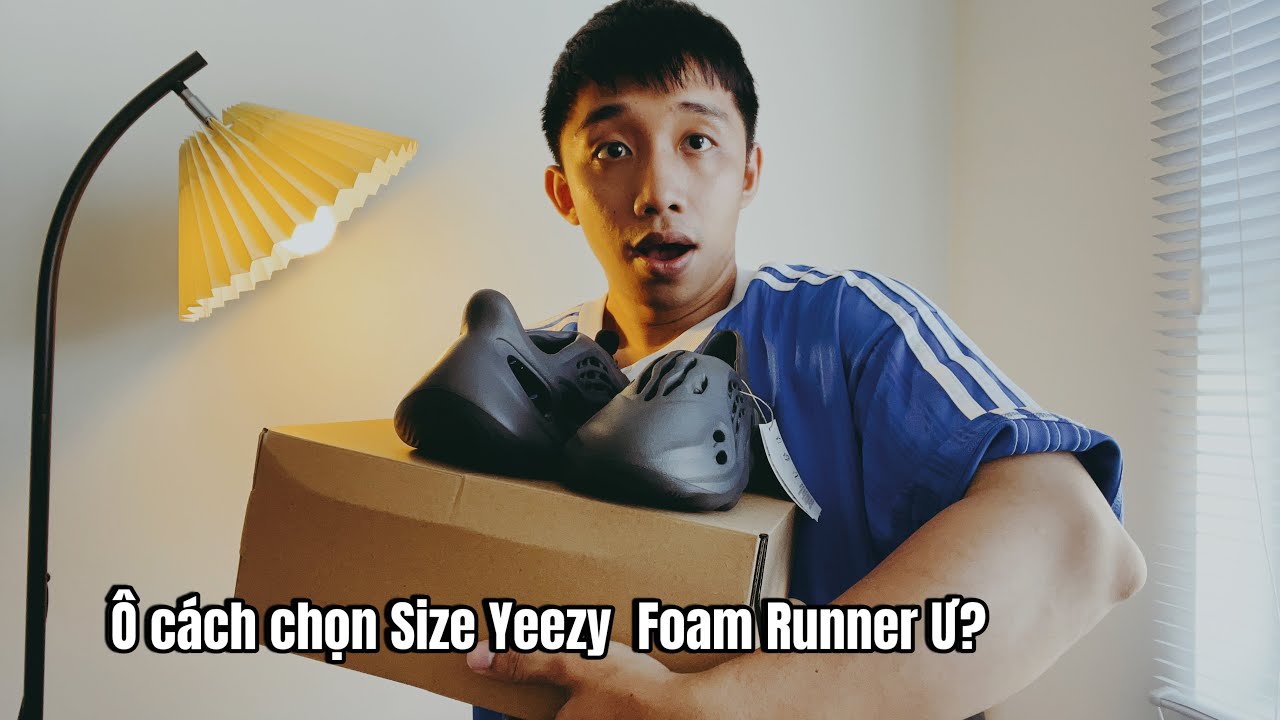 yeezy Foam Onyx -  Đẹp thật sự và cách Chọn Size Foam Runner ! dễ hiểu dễ nghe dễ mua chỉ có ở đây!