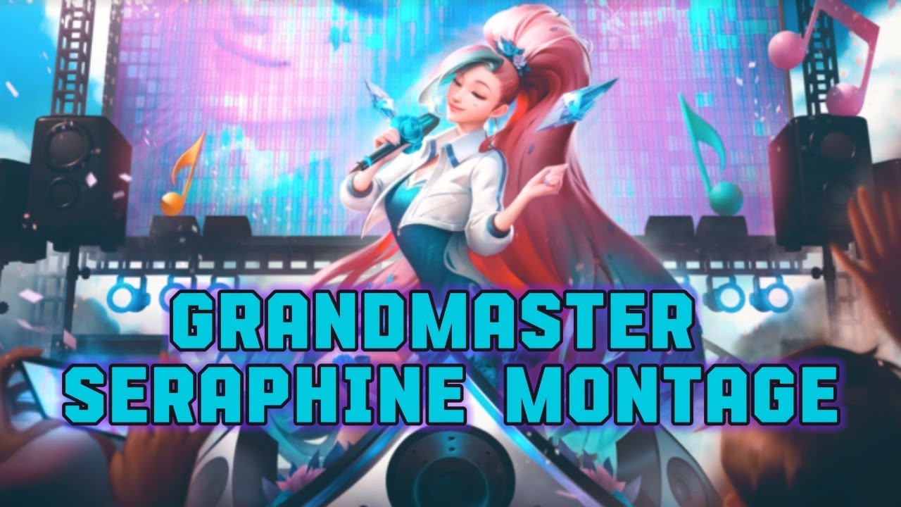 Grandmaster Seraphine Montage | League of Legends