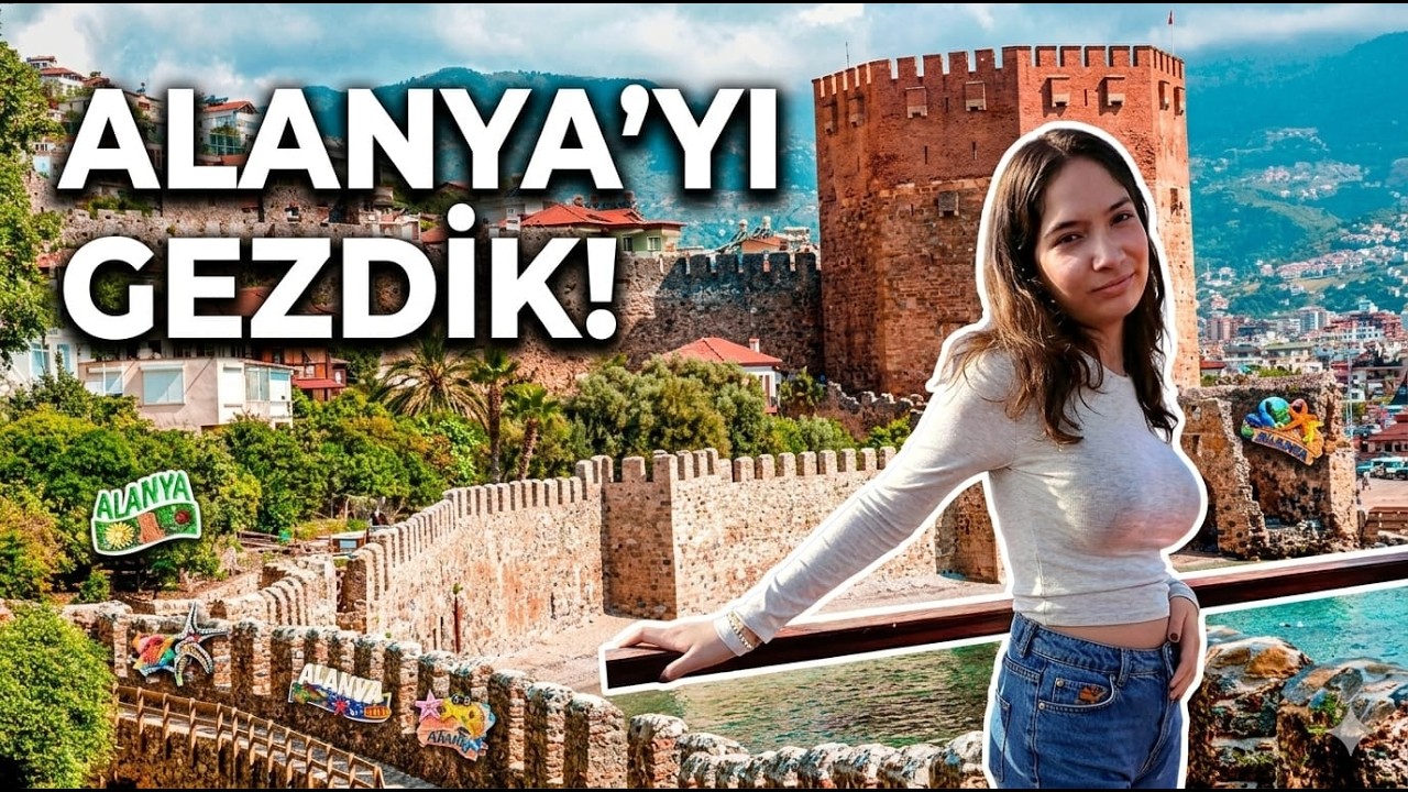 ALANYA'DA BİR GÜNÜM ( Çok Yoruldum Yoruldum Ama Değdi )