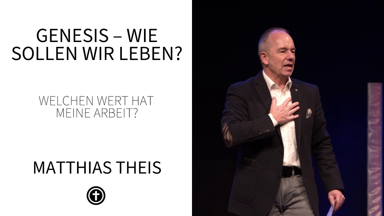 Genesis – Wie sollen wir leben?: Welchen Wert hat meine Arbeit?