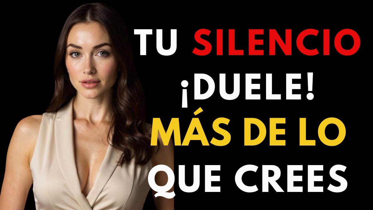 CUANTO MÁS TIEMPO PERMANEZCAS EN SILENCIO, MÁS PROFUNDAMENTE LO SENTIRÁ LA MUJER.