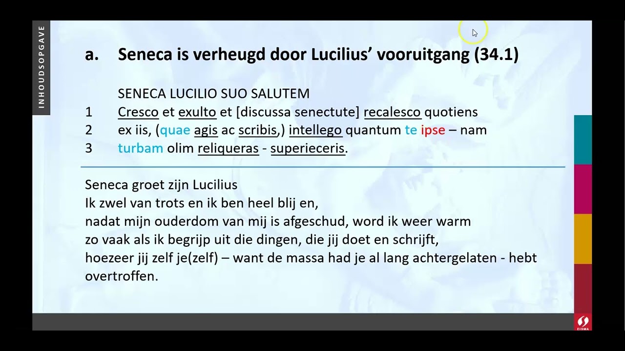 Tekst 10 1a Seneca is verheugd door Lucilius' vooruitgang