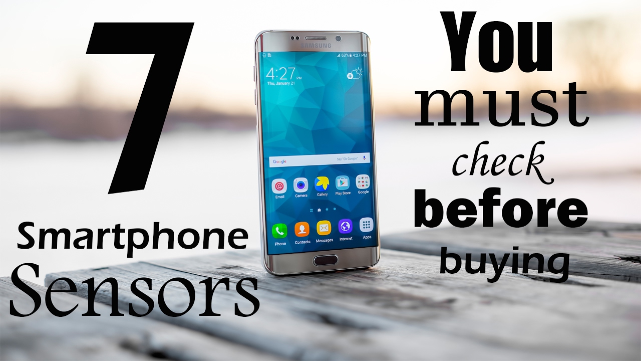 7 Unique Mobile Sensors you must check before buying Smartphone