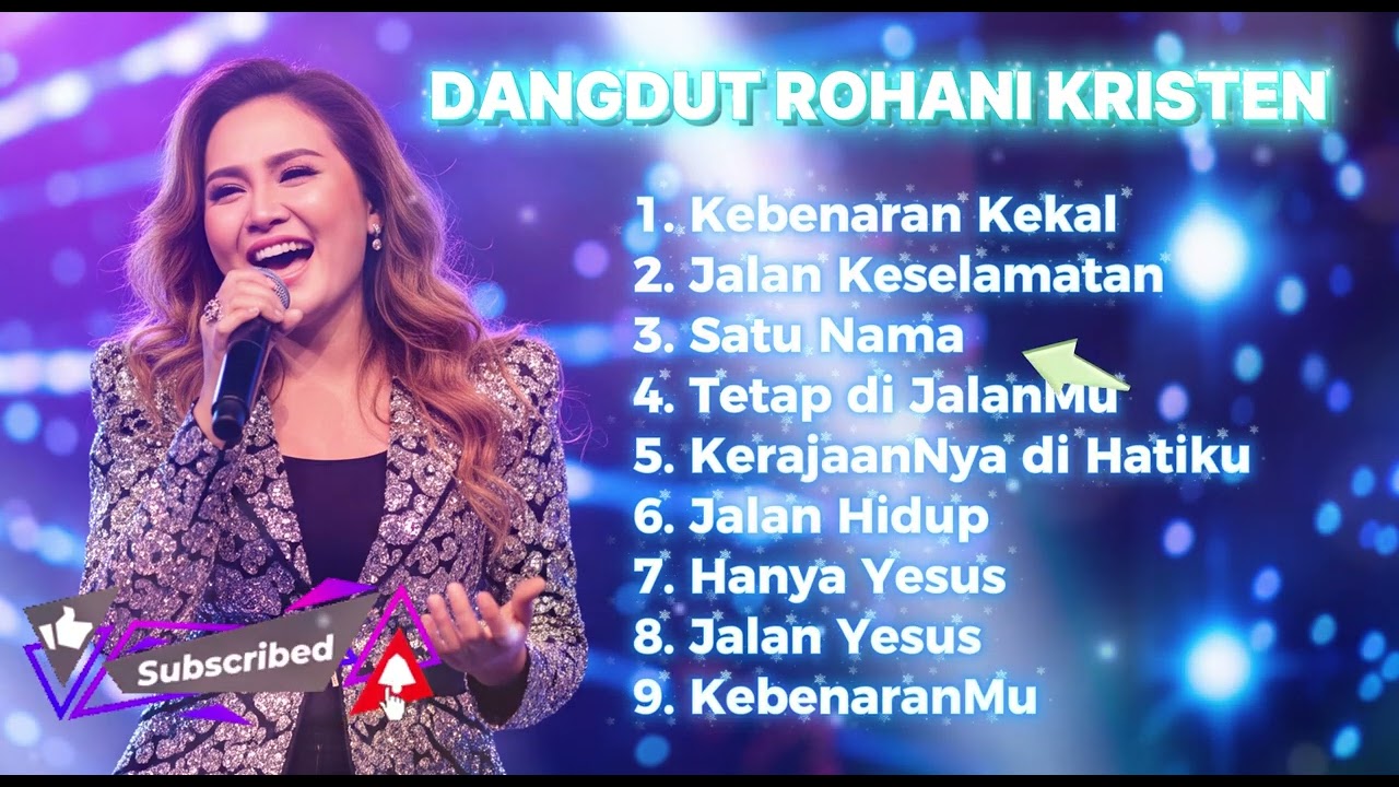 Lagu Dangdut Rohani Kristen Terbaru – Kuasa Yesus Mengubah Hidup Playlist 3