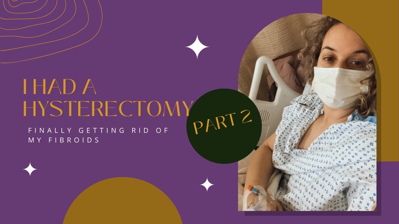 Recovering from a Hysterectomy