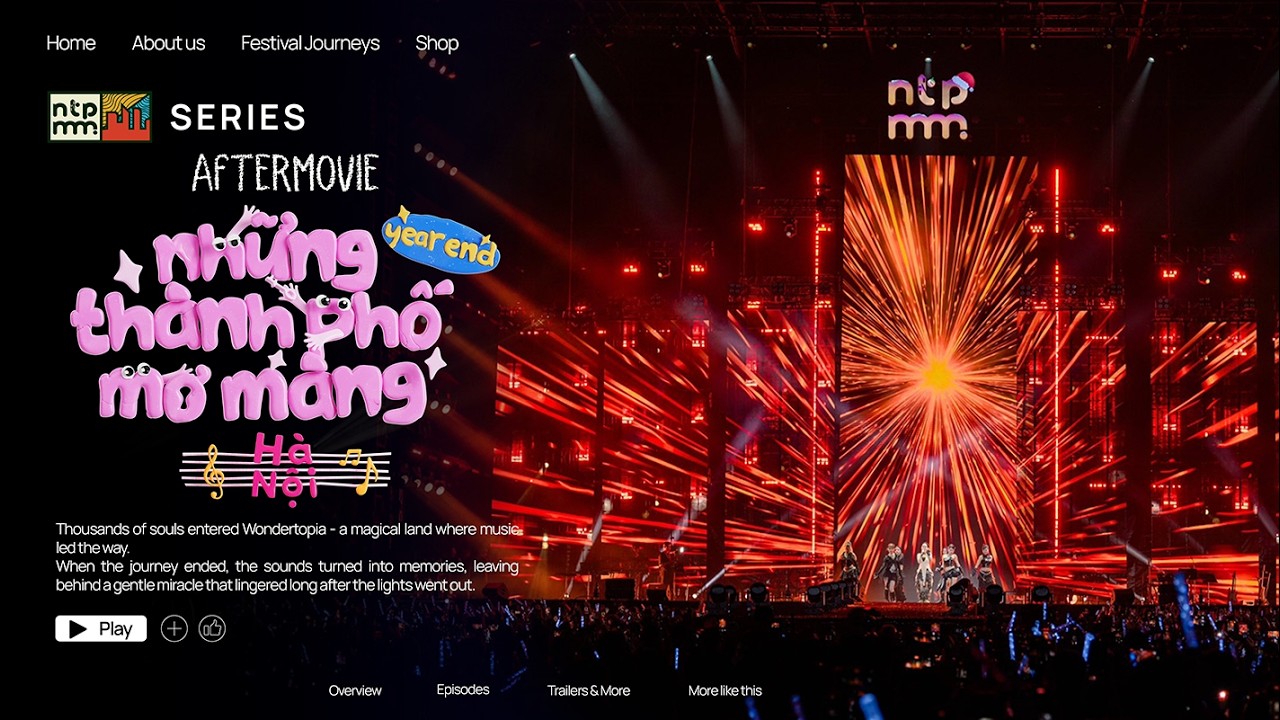AFTERMOVIE | NHỮNG TH&Agrave;NH PHỐ MƠ M&Agrave;NG YEAR END TOUR 2025 | H&Agrave; NỘI