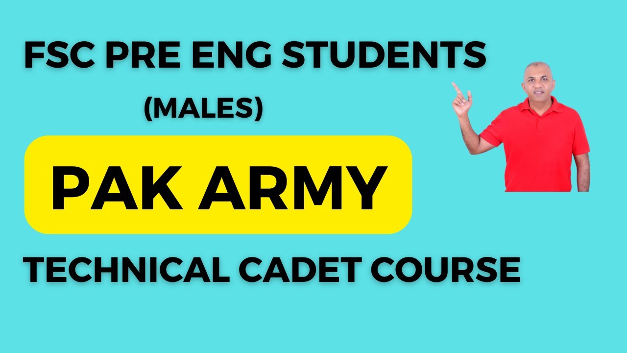 Army Technical Cadet Course | Pakistan Army | Career Choices After 12 | Join Army after FSC