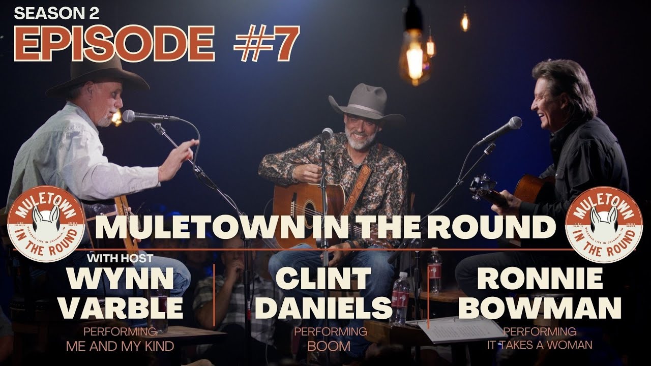 Me And My Kind | Boom | It Takes A Woman | Muletown In The Round | S2 Ep#7