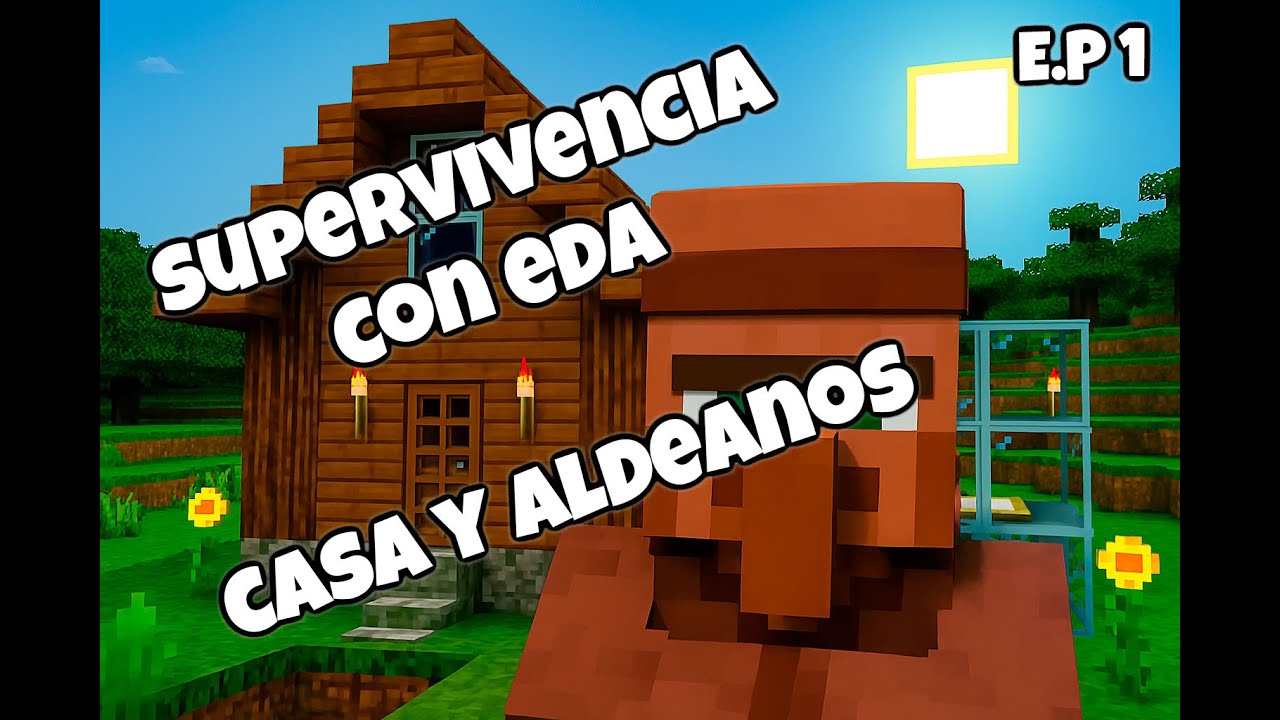 Supervivencia con Eda | E.P 1 | Inicio muuuuuy largo