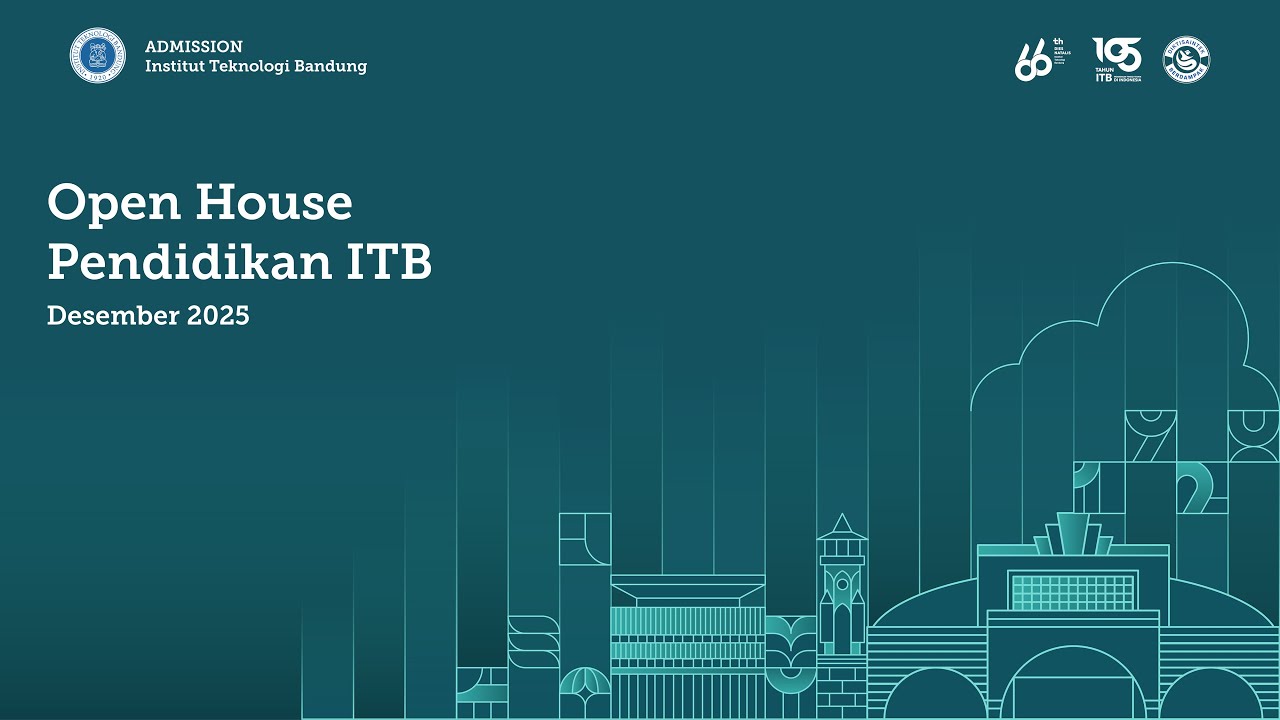 Open House ITB 2025 (Auditorium Selatan)