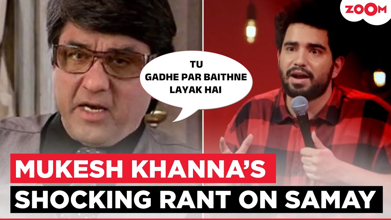 Mukesh Khanna's ANGRY OUTBURST on Samay Raina; Says: 'Tu Gadhe Par Baithne Layak Hai'