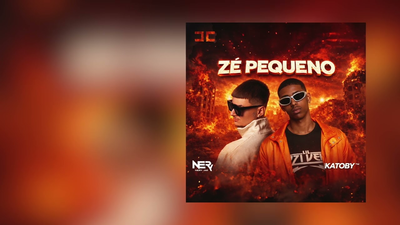 NERY JAE X DJ KATOBY - ZÉ PEQUENO