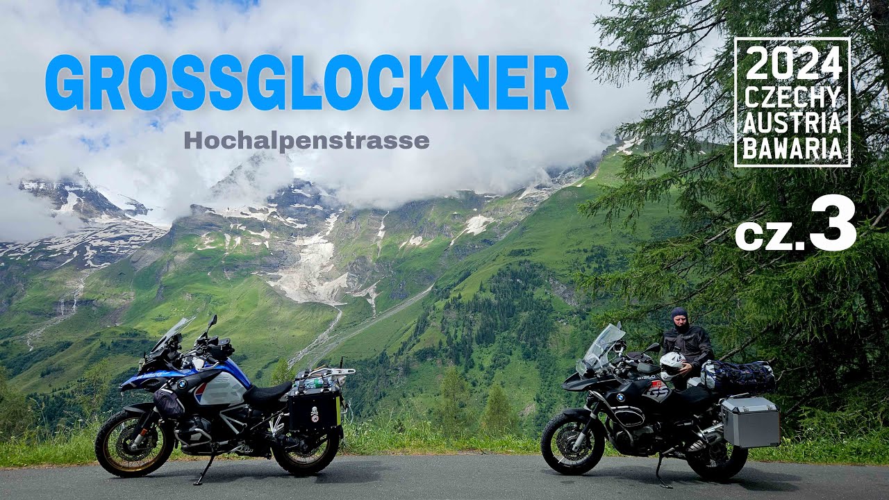 Grossglockner.  Czechy, Austria i Bawaria Odcinek 3.