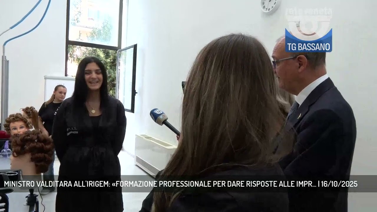 MINISTRO VALDITARA ALL'IRIGEM: &laquo;FORMAZIONE PROFESSIONALE PER DARE RISPOSTE ALLE IMPR... | 16/10/2025