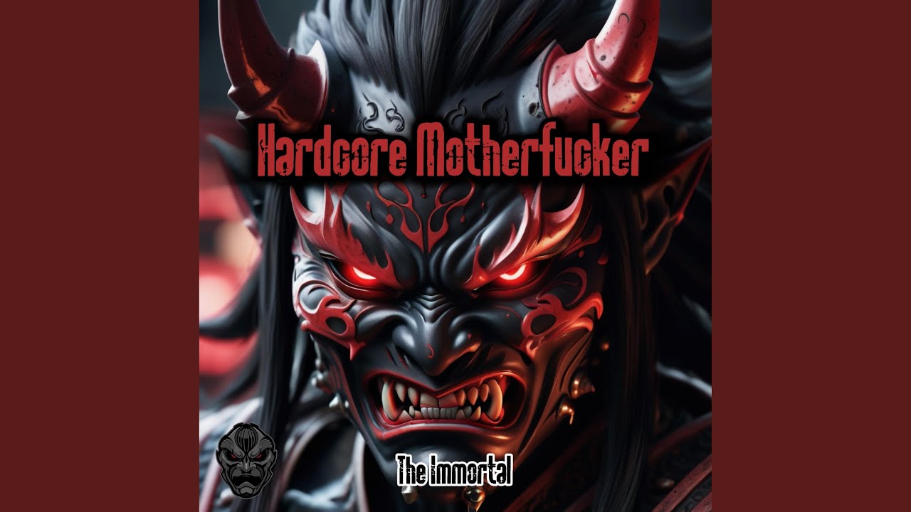 Hardcore MotherFucker (Radio Edit)