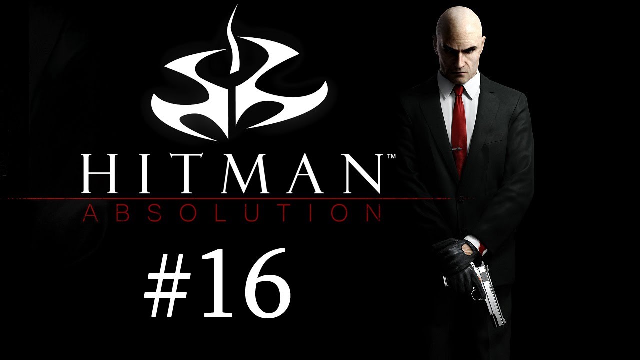 Let's Play Hitman Absolution [Deutsch/Stealth] #16 - Die Fabrik des Todes
