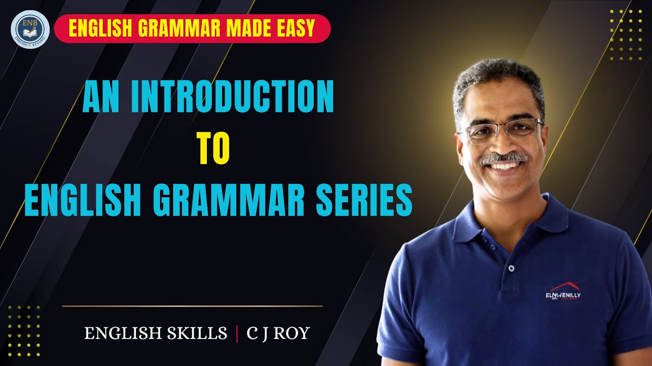 English & Beyond | Introduction to the Channel & Grammar Lessons