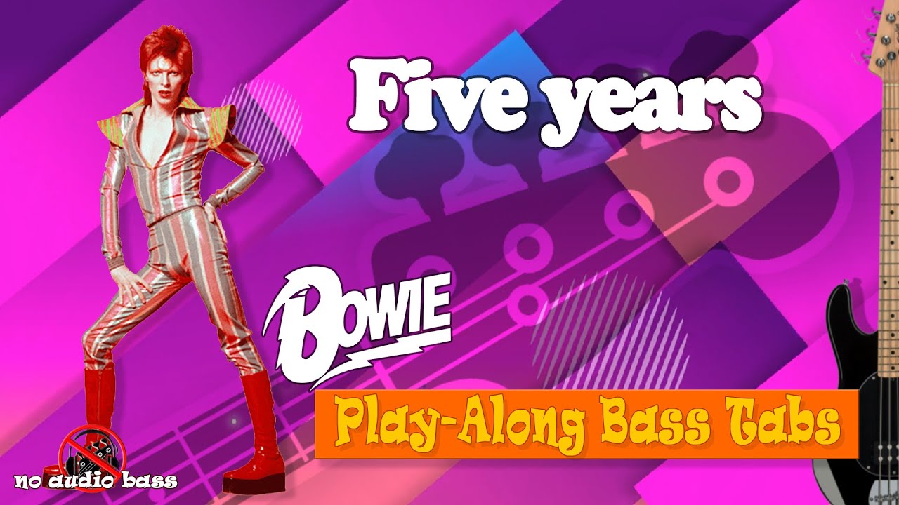 Five Years – David Bowie (Bass Cover + Tab)