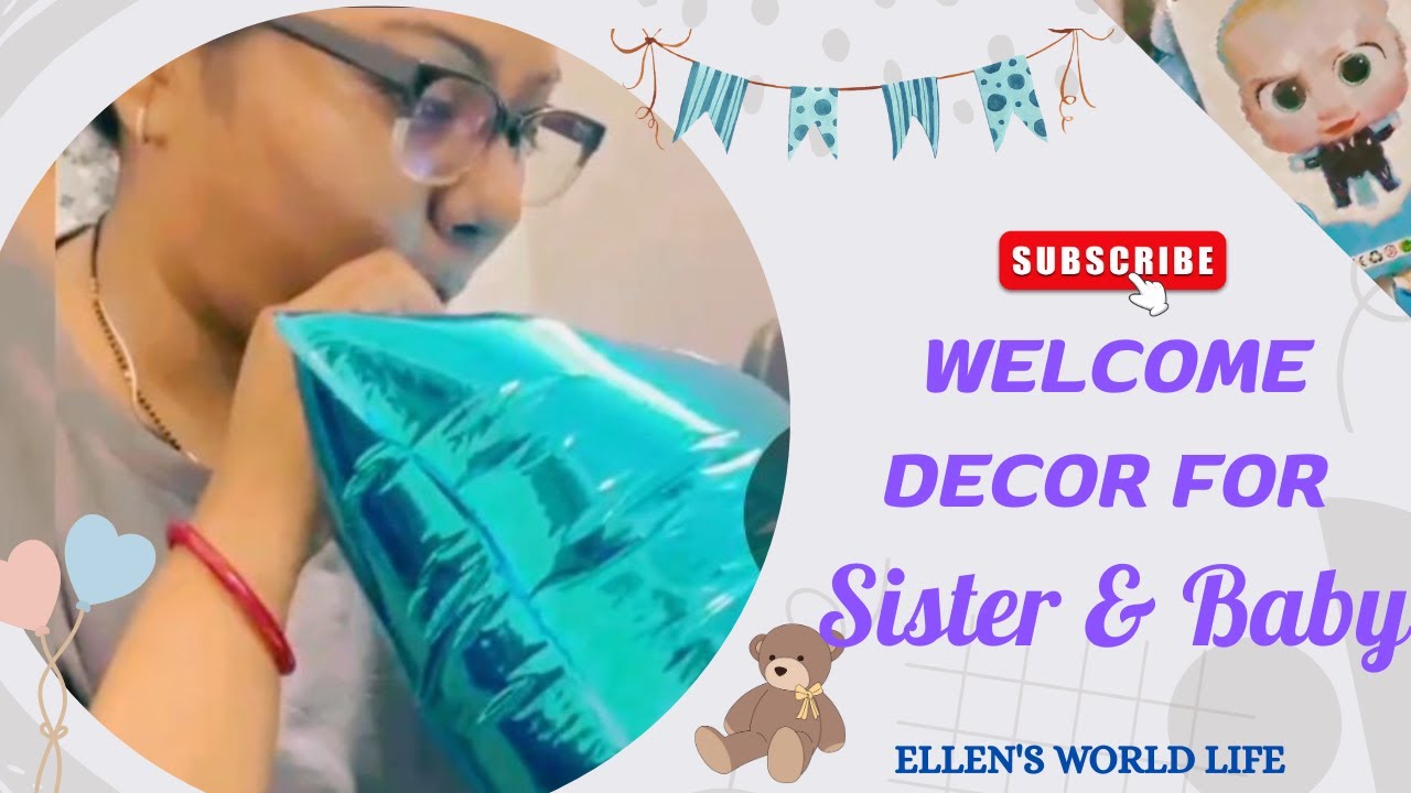 Decorating for My Sister and Her Baby’s Arrival | Small Special Welcome Home Decor with love |
