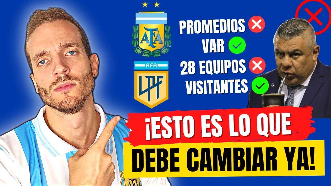 TE EXPLICO FACIL QUE HARÍA PARA MEJORAR AL FUTBOL ARGENTINO