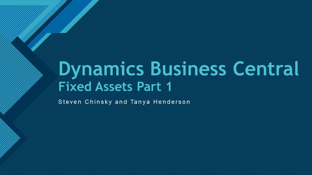 Dynamics BC Fixed Assets Part 1