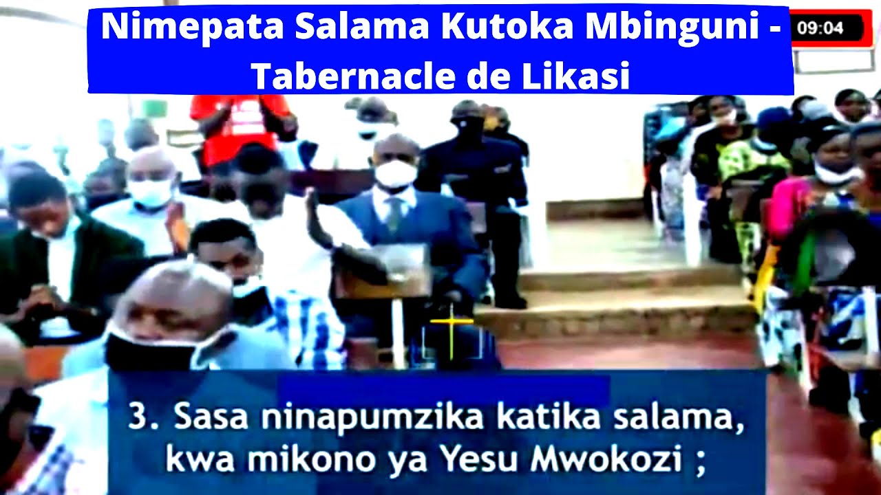 Nyimbo za Mungu 315 : Nimepata Salama - Tabernacle de Likasi ( Chanson en Swahili )