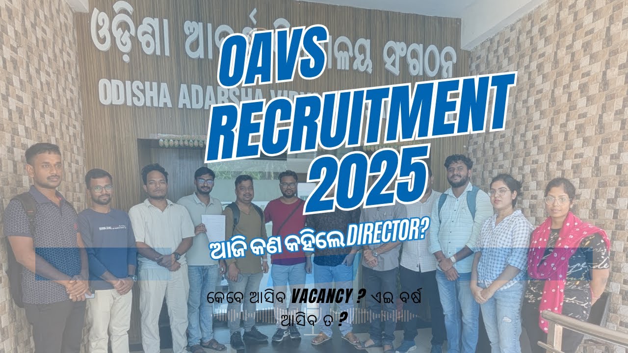 OAVS RECRUITMENT 2025 UPDATE  | SIR ODIA