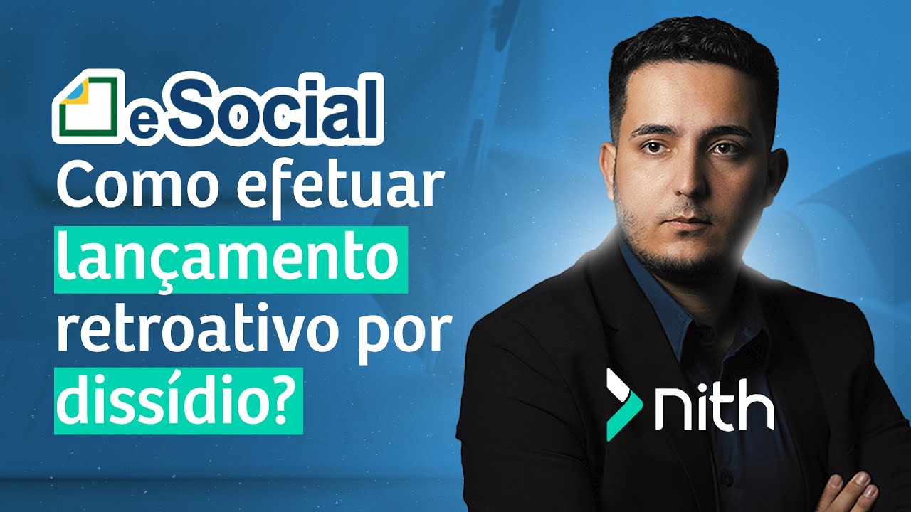 FOLHA RETROATIVA dentro do eSOCIAL, como fazer? O que se atentar?