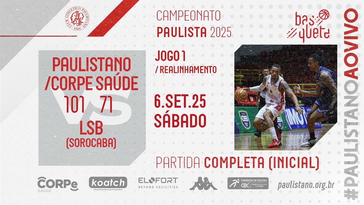 PAULISTANO/CORPE SAÚDE x LSB (AO VIVO) | Paulista 2025 de basquete