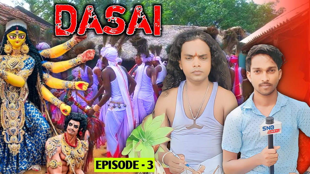 DASAI SPECIAL || EP-3 || SNB LIVE ||  DASAY SANTHALI
