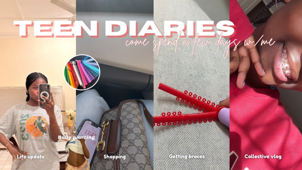 TEENAGE DIARIES 003 | belly piercing, getting braces, collective vlog | South African Youtuber ❤️