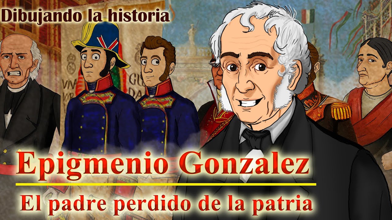 Epigmenio Gonzalez: El padre perdido de la patria - Dibujando la historia - Bully Magnets Documental