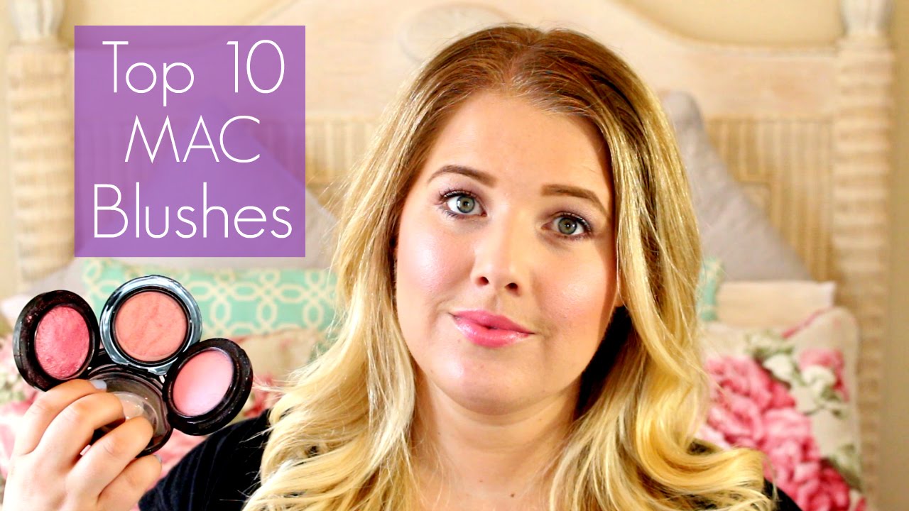 Top 10 Favorite MAC Blushes │Jessica LaLuna