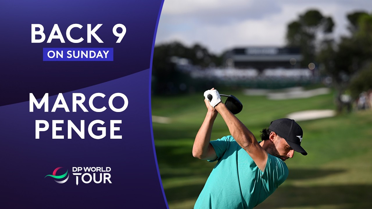 Every Shot of Marco Penge's Back 9 | 2025 Open de España presented by Madrid
