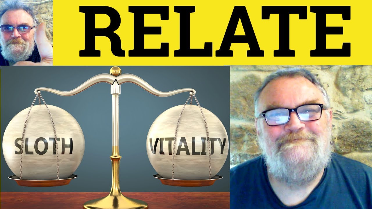 😎 Relate Meaning - Relate To Definition - Related Defined - Relate Examples - Relate Related