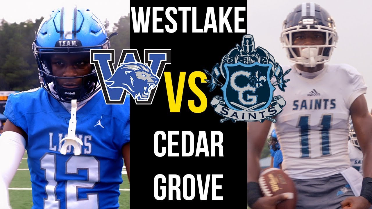 IS CEDAR GROVE THE BEST TEAM IN GEORGIA ?!?!?!? VS WESTLAKE