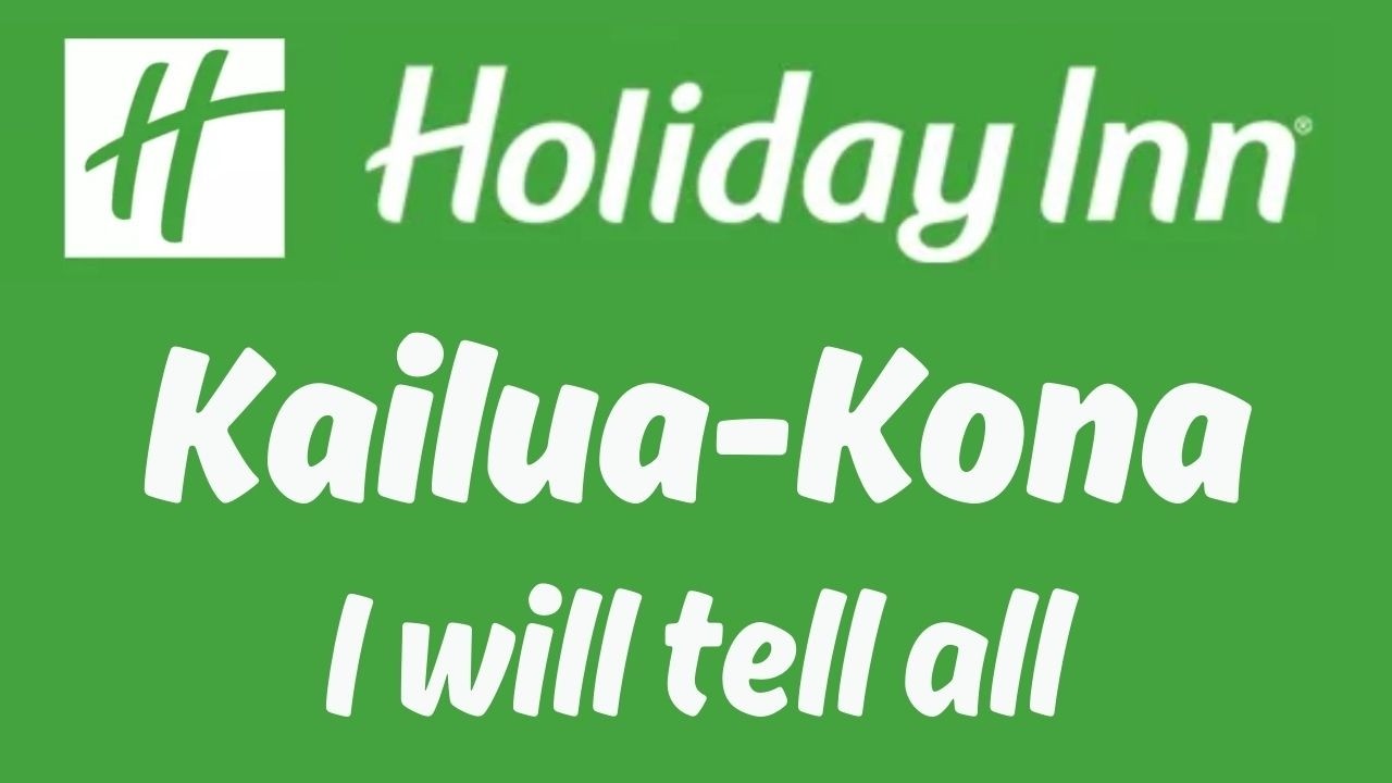 Holiday Inn Kailua Kona Я расскажу все в Коне HI США