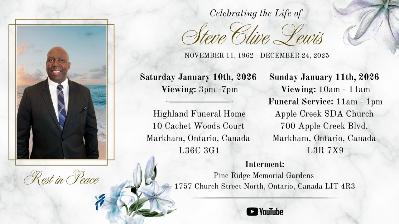 Celebrating the Life of Steve Clive Lewis - Apple Creek SDA Church - January 11, 2026