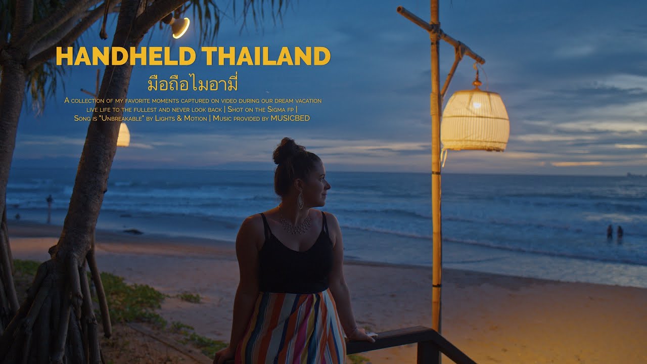 Experiencing The Breathtaking Beauty Of Thailand | Sigma fp