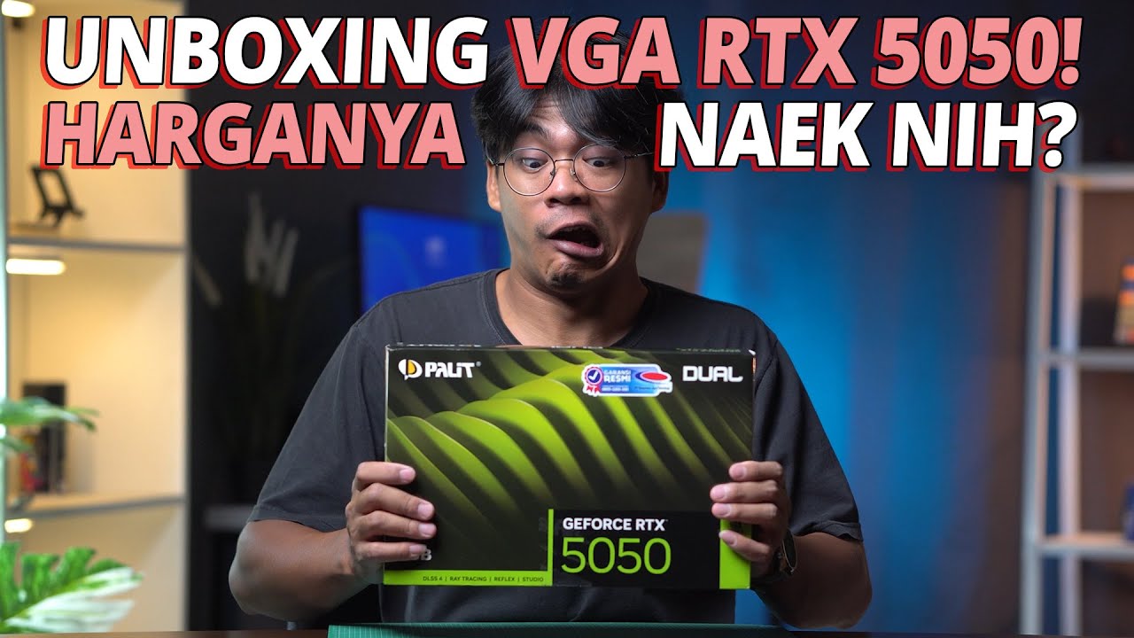 Unboxing VGA Palit RTX 5050 Dual, Harga NAEK? + Pasang! (BUKAN REVIEW)