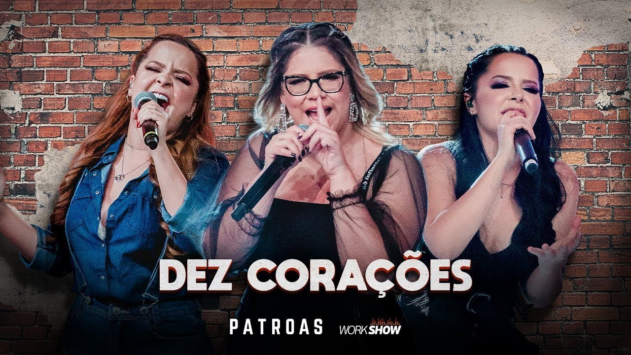 Mar&iacute;lia Mendon&ccedil;a & Maiara e Maraisa - Dez Cora&ccedil;&otilde;es (V&iacute;deo Oficial)