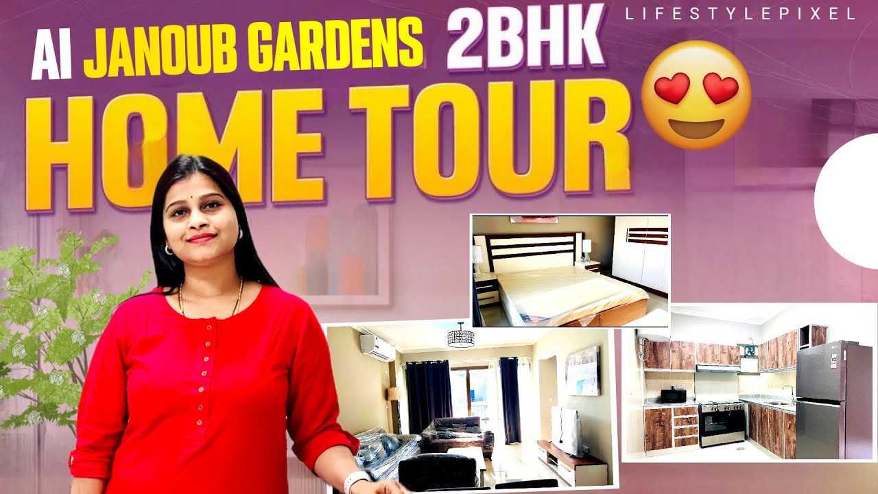 Al janoub Gardens || 2 BHK House Tour || @anuslifestylepixel