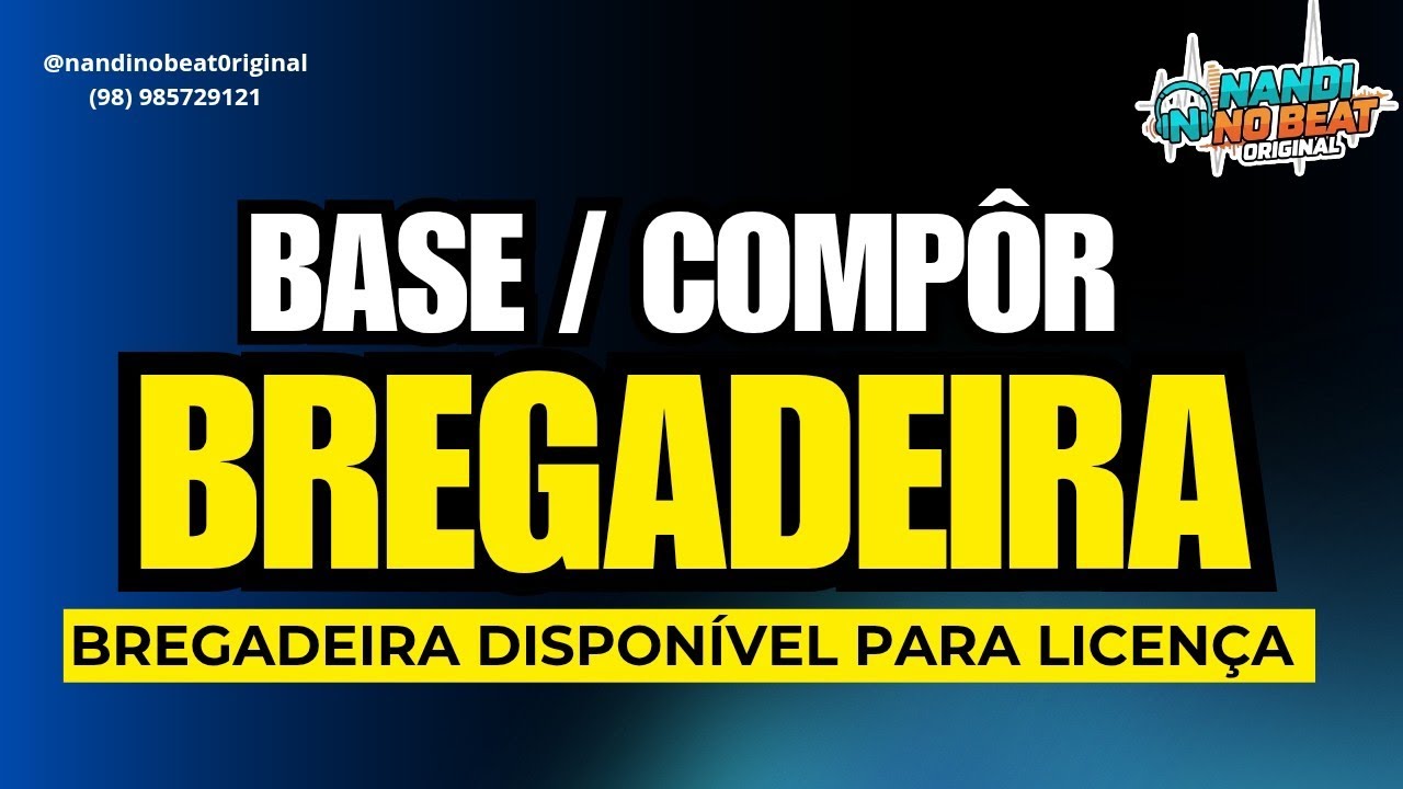 BASE DE BREGADEIRA | PARA COMPÔR | DISPONÍVEL 2026