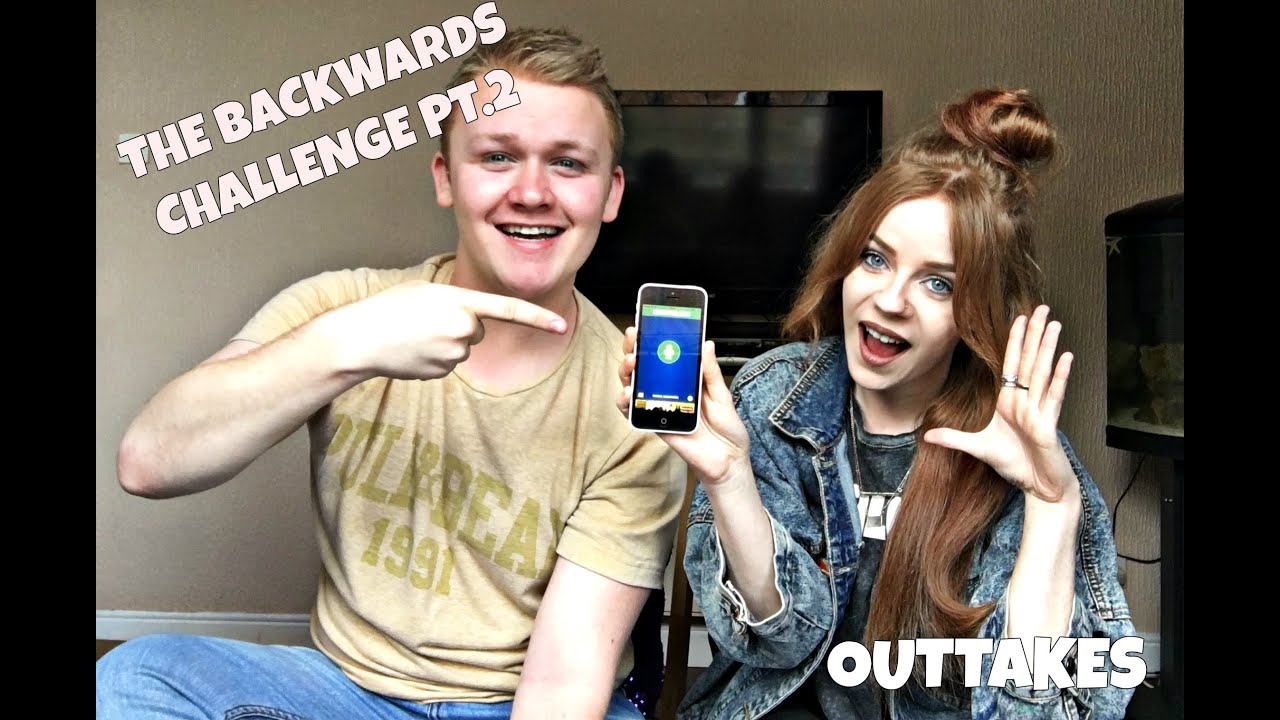 The Backwards Challenge Pt 2 - The Outtakes | Kyle & Clare