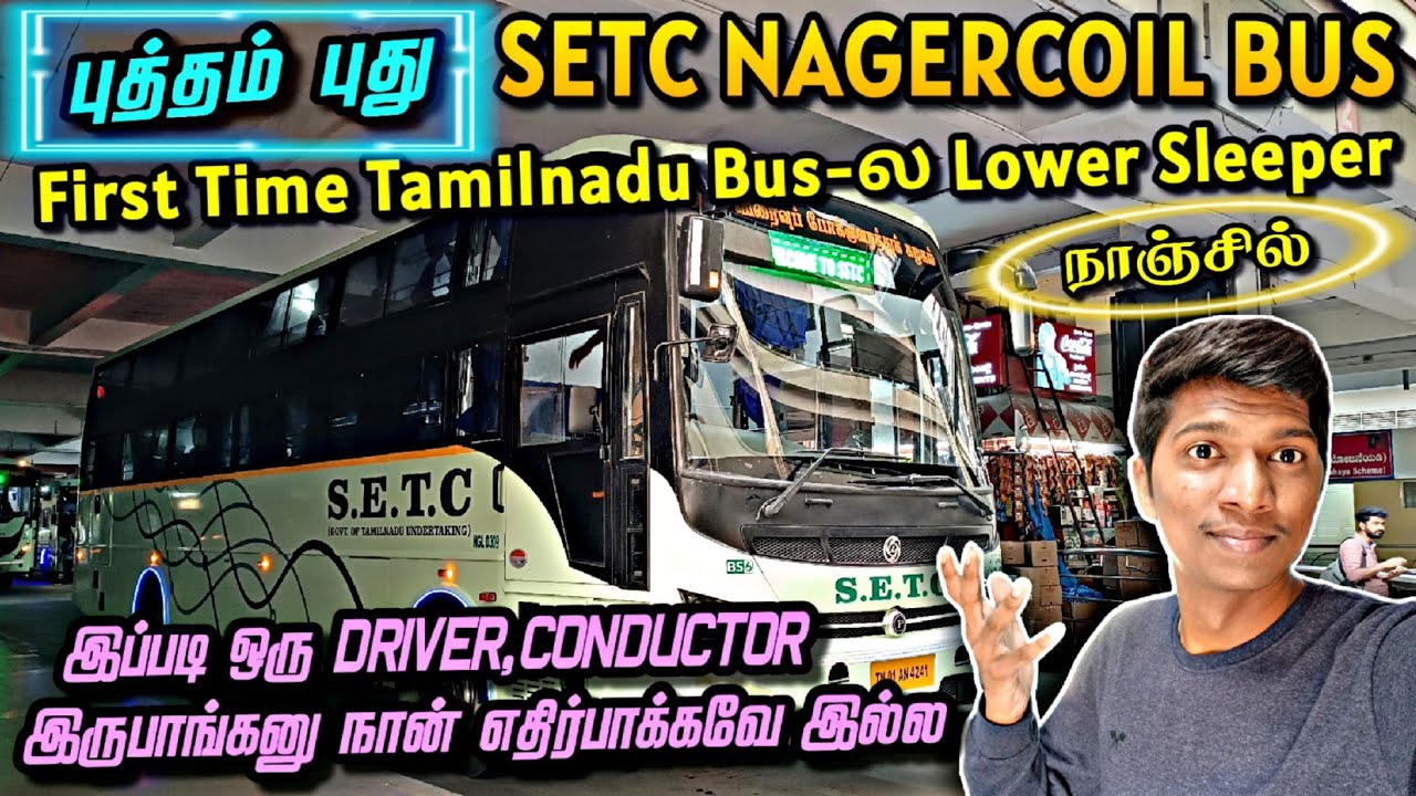 ✨BRAND NEW SETC LOWER BERTH SLEEPER BS-6 BUS TRAVEL VLOG!!! Bengaluru to Nagercoil | Naveen Kumar