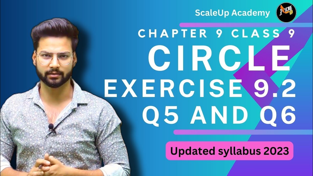 Exercise 9.2 Q5, Q6 | Circle Chapter 9 | Class 9th Maths | Ncert | Part_5