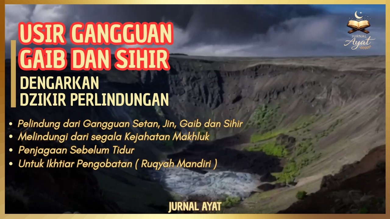 Merasa Tak Tenang & Gelisah? Dengarkan Surat Perlindungan Ini