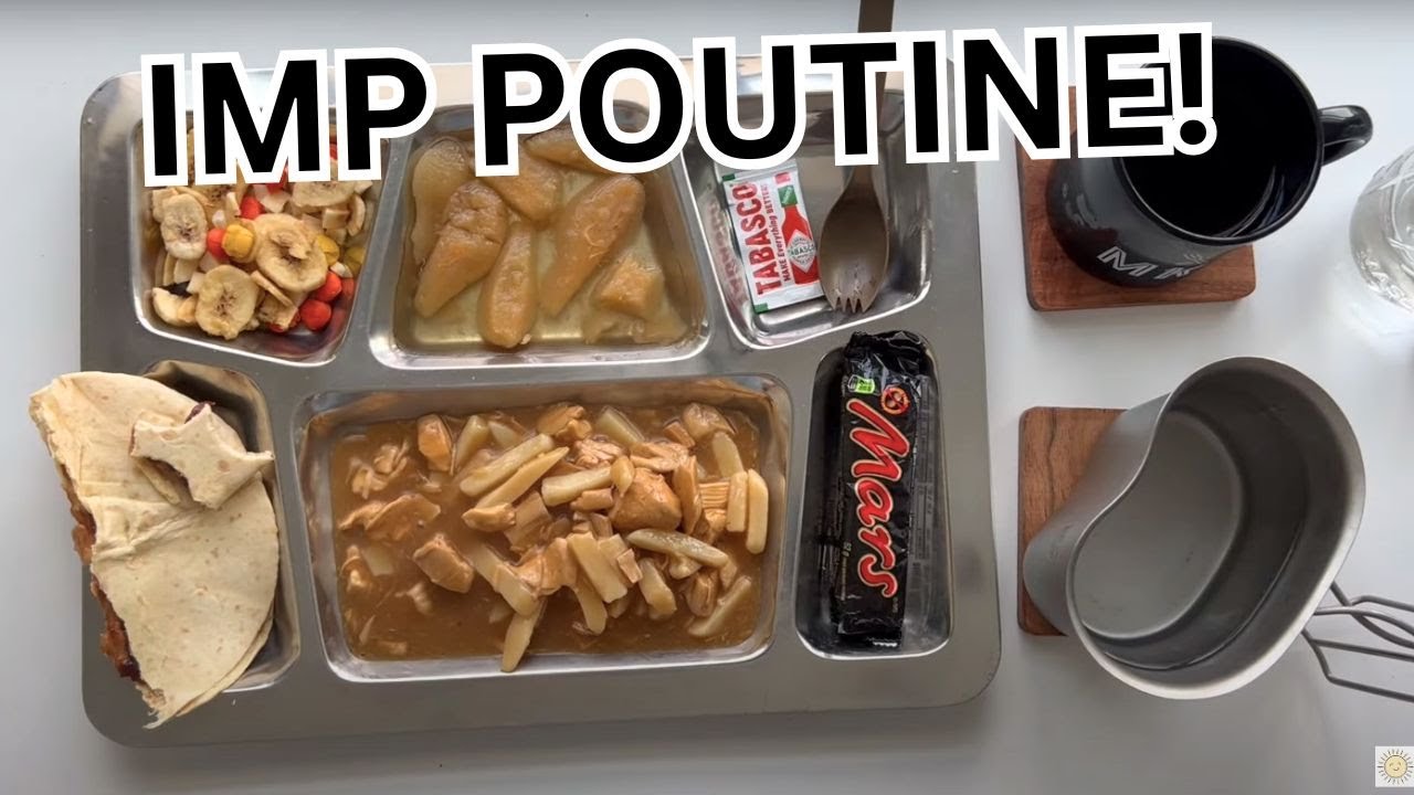 2019 Canadian IMP Menu 15 Poutine Review & Taste Test | Canadian MRE