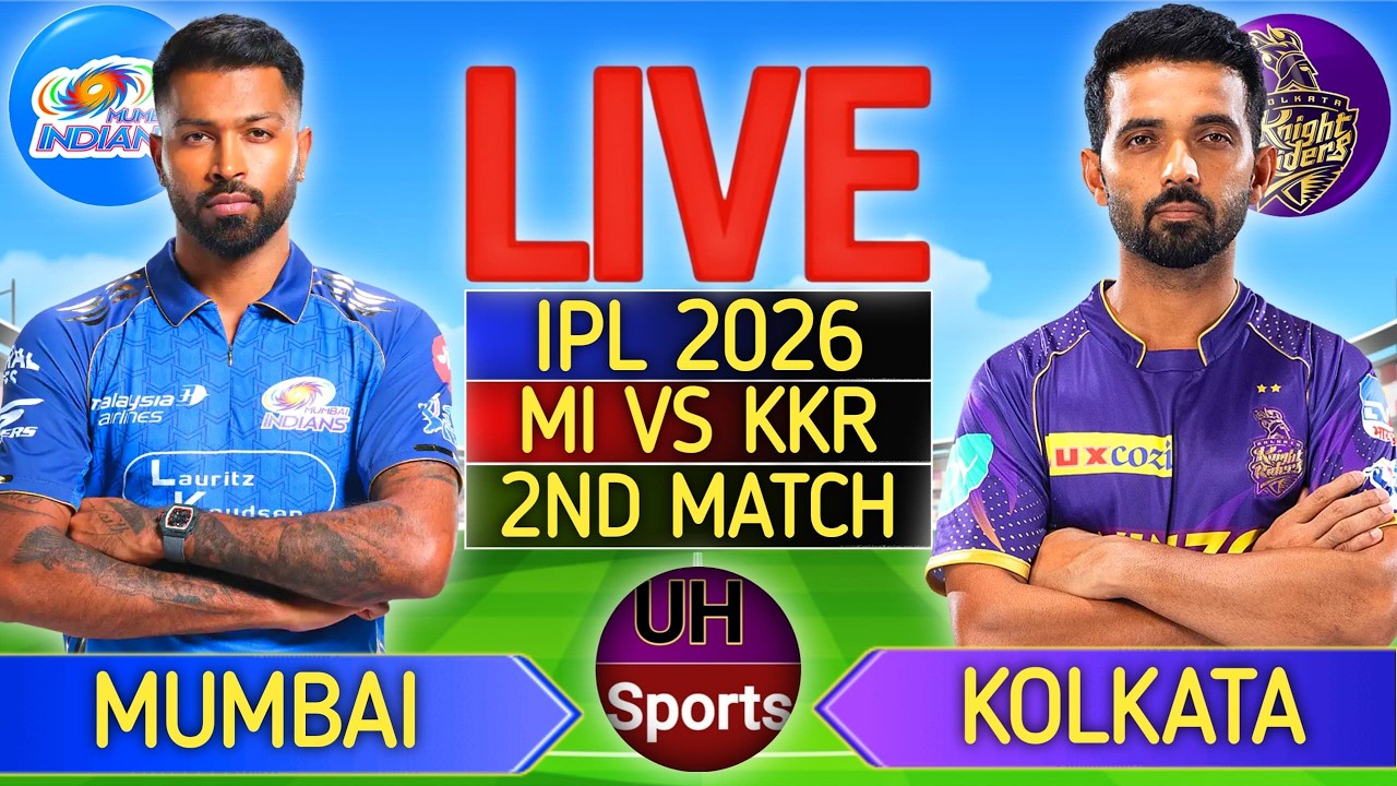 🔴 MI vs KKR, IPL 2026 Live Cricket Match Today Score Commentary, Mumbai vs Kolkata Live Match, MI IN